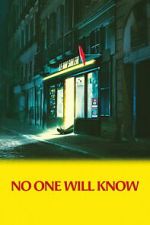 Watch No One Will Know Fmovies