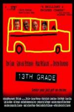 Watch 13th Grade Fmovies
