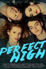 Watch Perfect High Fmovies