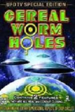 Watch Cereal Worm Holes 2 Fmovies
