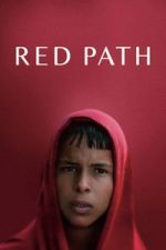 Watch Red Path Fmovies
