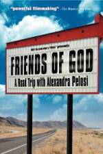 Watch Friends of God A Road Trip with Alexandra Pelosi Fmovies