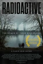 Watch Radioactive: The Women of Three Mile Island Fmovies