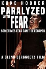Watch Paralyzed with Fear Fmovies