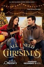Watch All I Need for Christmas Fmovies