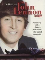 Watch In His Life: The John Lennon Story Fmovies