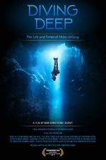 Watch Diving Deep: The Life and Times of Mike deGruy Fmovies