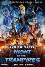 Watch Chuck Steel: Night of the Trampires Fmovies