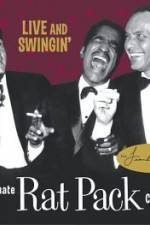 Watch Live and Swingin' The Ultimate Rat Pack Collection Fmovies