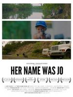 Watch Her Name Was Jo Fmovies