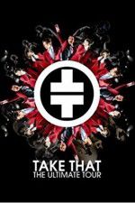 Watch Take That The Ultimate Tour Fmovies