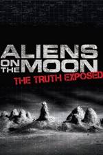 Watch Aliens on the Moon: The Truth Exposed Fmovies