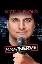 Watch Nick DiPaolo Raw Nerve Fmovies