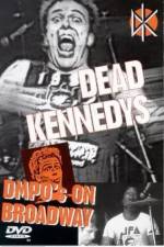 Watch Dead Kennedys: DMPO's on Broadway Fmovies