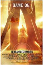 Watch Humans Versus Zombies Fmovies
