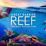 Watch Great Barrier Reef: The Next Generation Fmovies