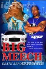 Watch Big Meech Death Before Dishonor Fmovies