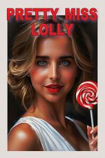 Watch Pretty Miss Lolly Fmovies