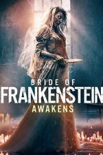 Watch Bride of Frankenstein Awakens Fmovies
