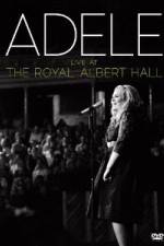 Watch Adele Live At The Royal Albert Hall Fmovies