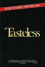 Watch Tasteless Fmovies