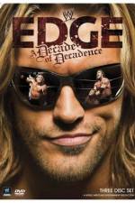Watch WWE Edge: A Decade of Decadence Fmovies