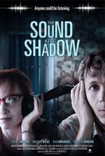 Watch The Sound and the Shadow Fmovies