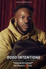 Watch Good Intentions (Short 2022) Fmovies