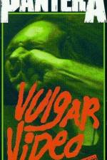 Watch Pantera - Vulgar Video Fmovies