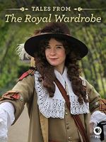 Watch Tales from the Royal Wardrobe Fmovies