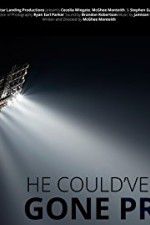 Watch He Could\'ve Gone Pro Fmovies