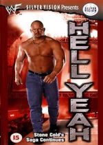 Watch WWF: Hell Yeah - Stone Cold\'s Saga Continues Fmovies