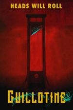 Watch Guillotine Fmovies