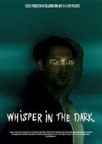 Watch Whisper in the dark Fmovies