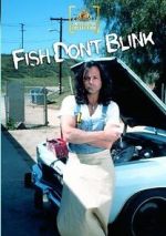 Watch Fish Don\'t Blink Fmovies
