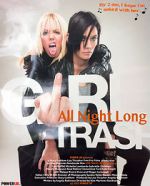 Watch Girltrash: All Night Long Fmovies