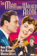 Watch The Man Who Walked Alone Fmovies