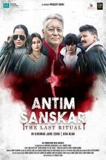 Watch Antim Sanskar: The Last Ritual Fmovies