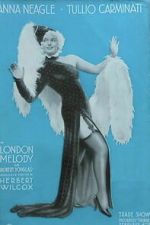 Watch London Melody Fmovies