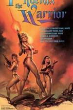 Watch Phoenix the Warrior Fmovies