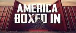 Watch America Boxed In Fmovies