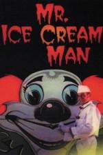 Watch Mr. Ice Cream Man Fmovies