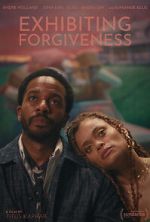 Watch Exhibiting Forgiveness Fmovies