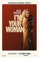 Watch I'm Your Woman Fmovies