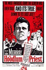 Watch The Hoodlum Priest Fmovies