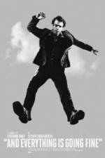 Watch And Everything Is Going Fine Fmovies