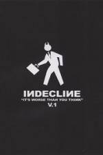 Watch Indecline: It's Worse Than You Think Vol. 1 Fmovies