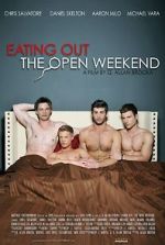 Watch Eating Out: The Open Weekend Fmovies