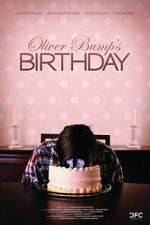 Watch Oliver Bump\'s Birthday Fmovies
