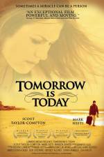 Watch Tomorrow Is Today Fmovies